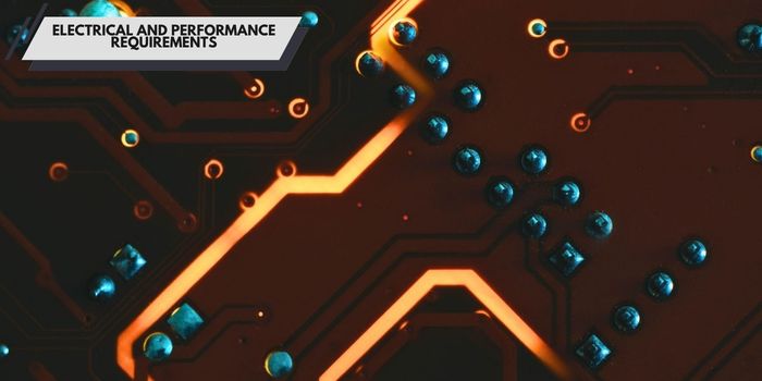 Electrical and Performance Requirements