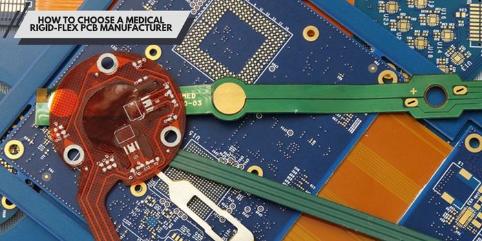 How to Choose a Medical Rigid-Flex PCB Manufacturer