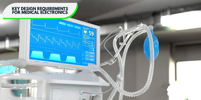 Key Design Requirements for Medical Electronics