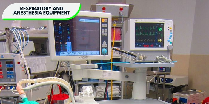 Respiratory and Anesthesia Equipment