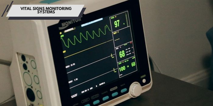 Vital Signs Monitoring Systems