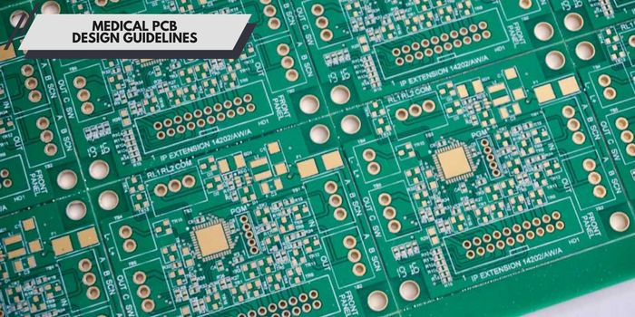 Medical PCB Design Guidelines